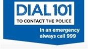 Call 101 to contact the police in a non emergency poster. 